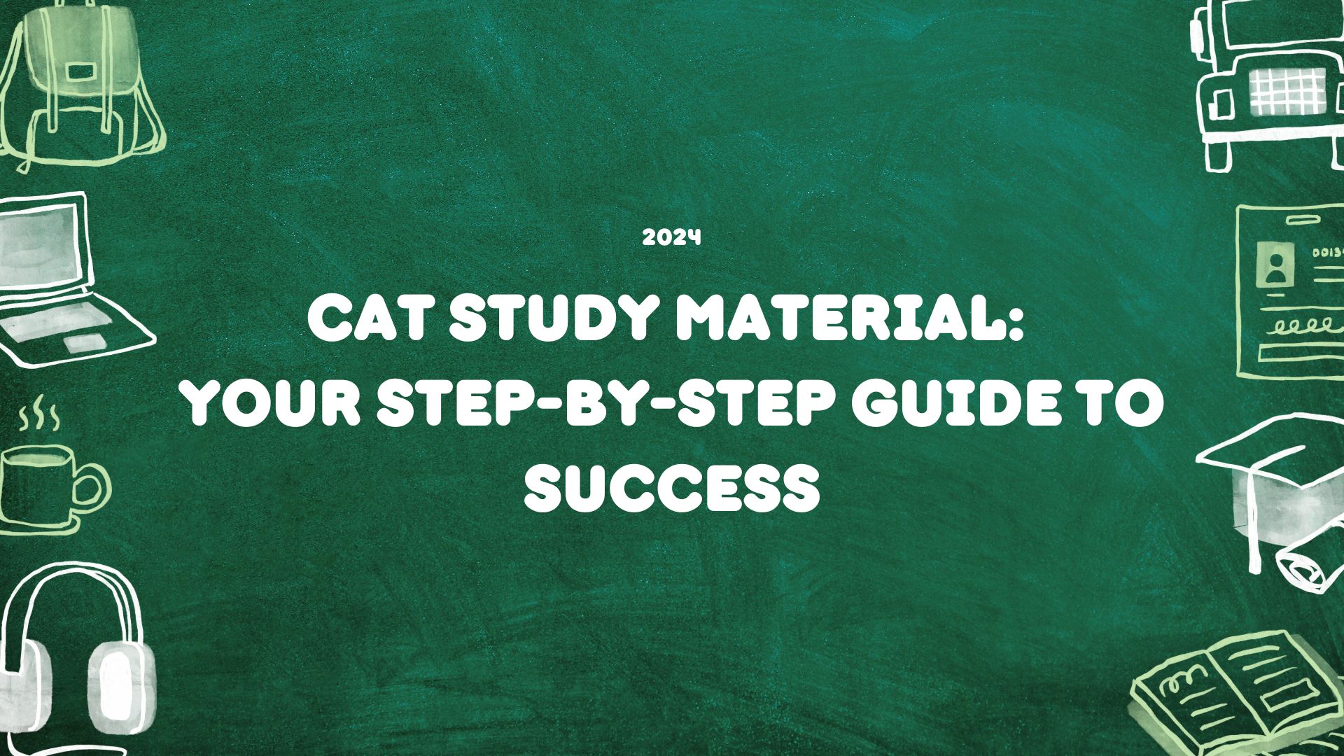 CAT Study Material