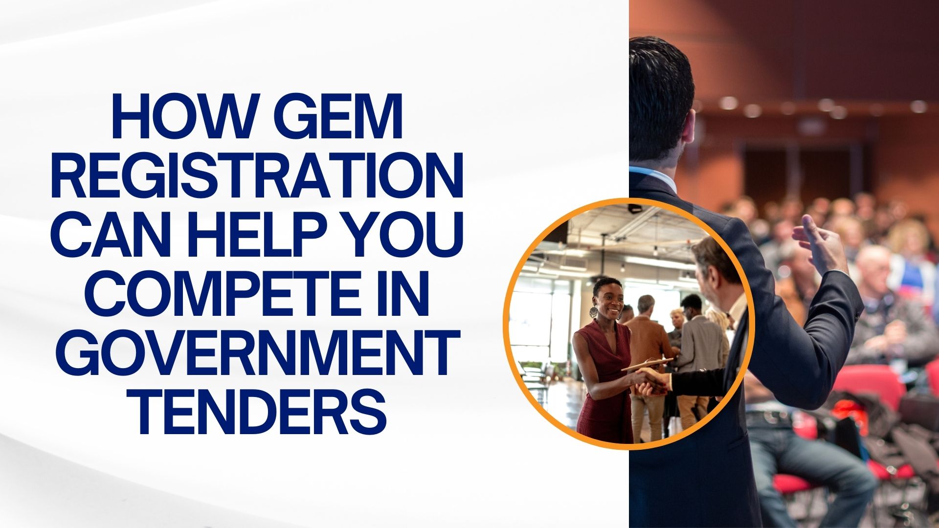 How GeM Registration Can Help You Compete in Government Tenders