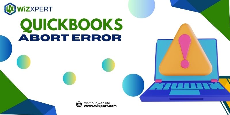 QuickBooks Abort Error