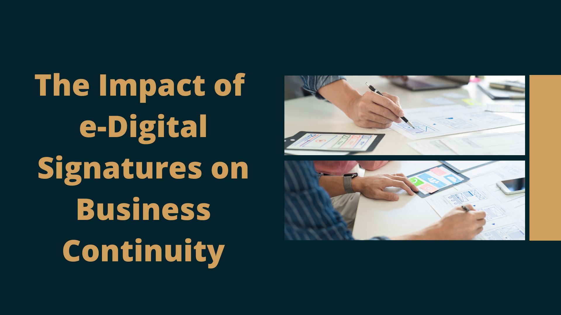 The Impact of e-Digital Signatures on Business Continuity