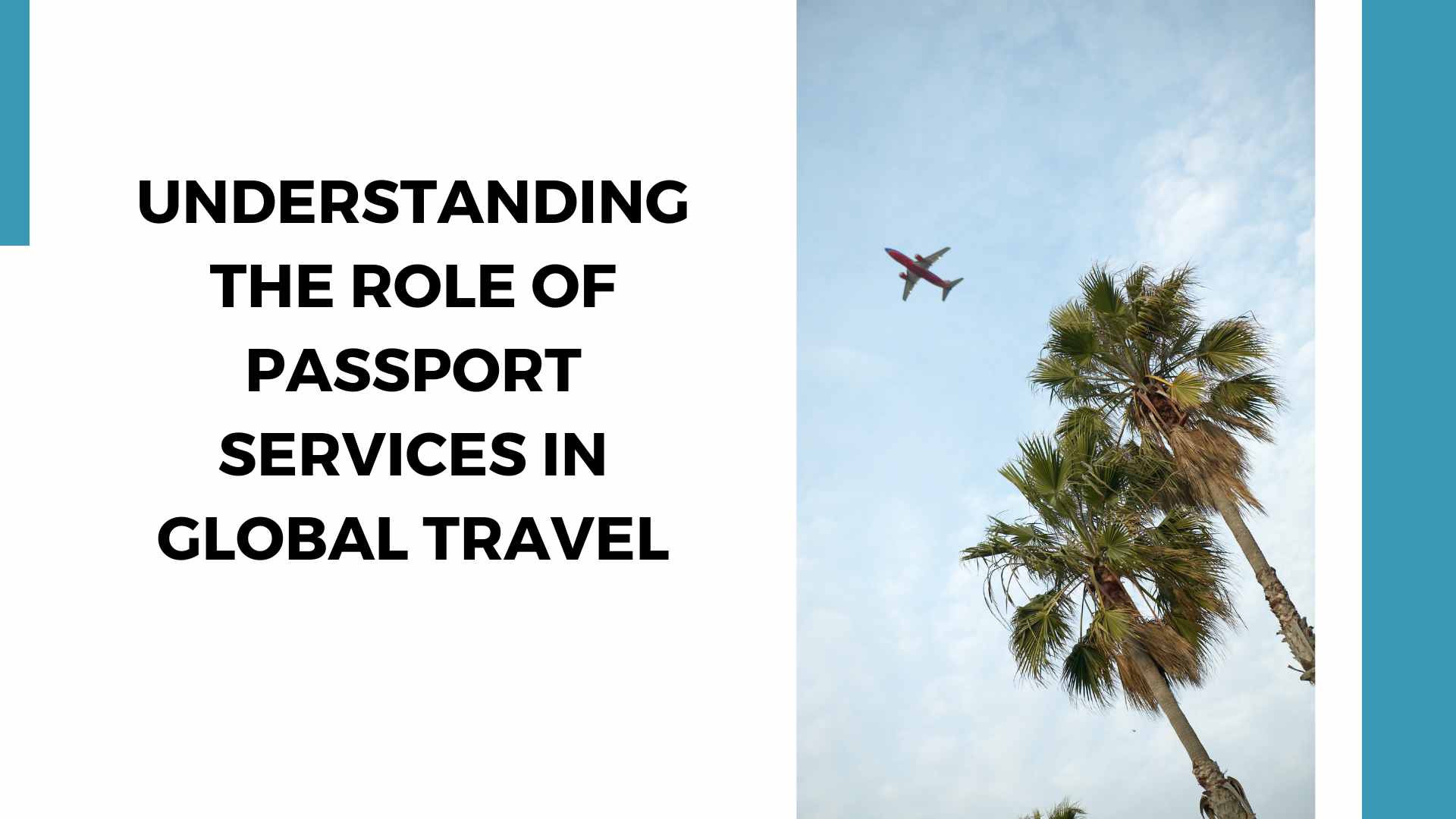 Understanding the Role of Passport Services in Global Travel