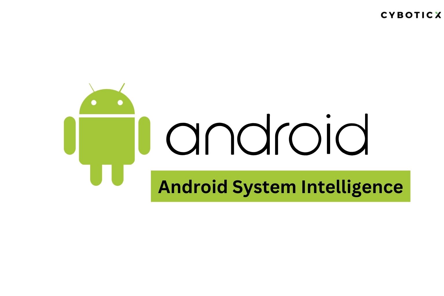 android system intelligence