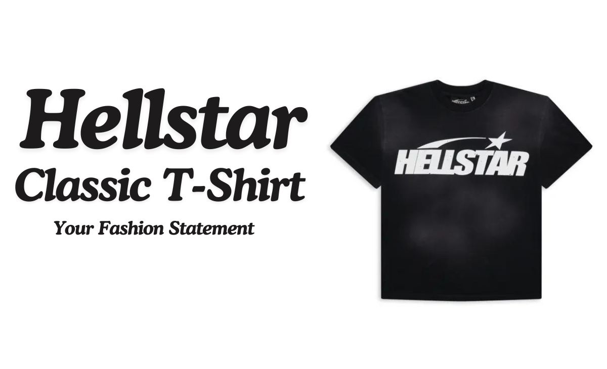 Why the Hellstar Classic T-Shirt in Black is a Must-Have