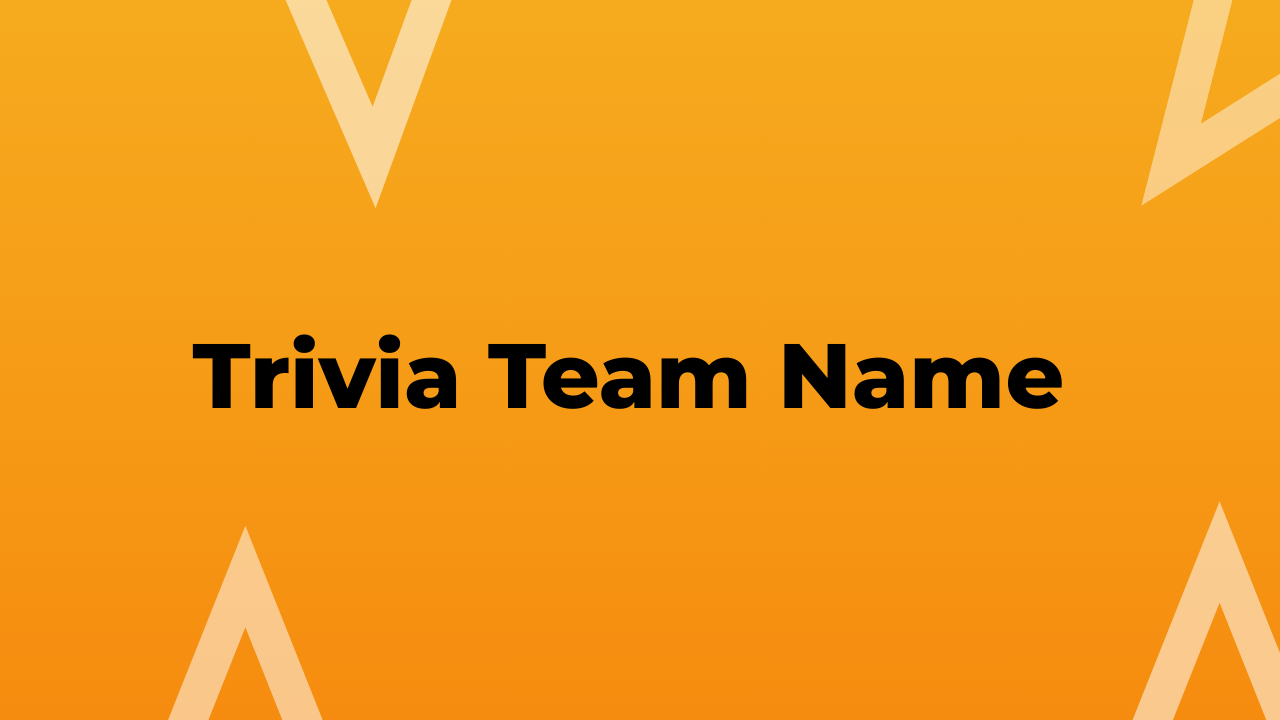 Trivia Team Names