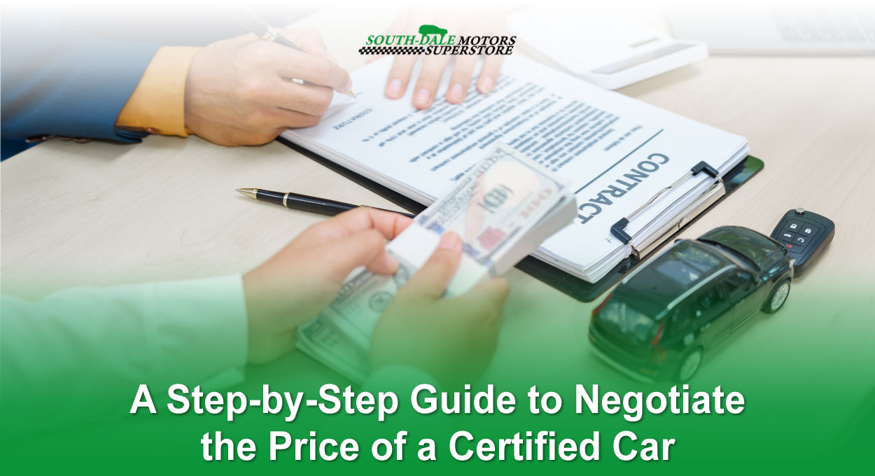 A Step-by-Step Guide to Negotiate the Price of a Certified Car