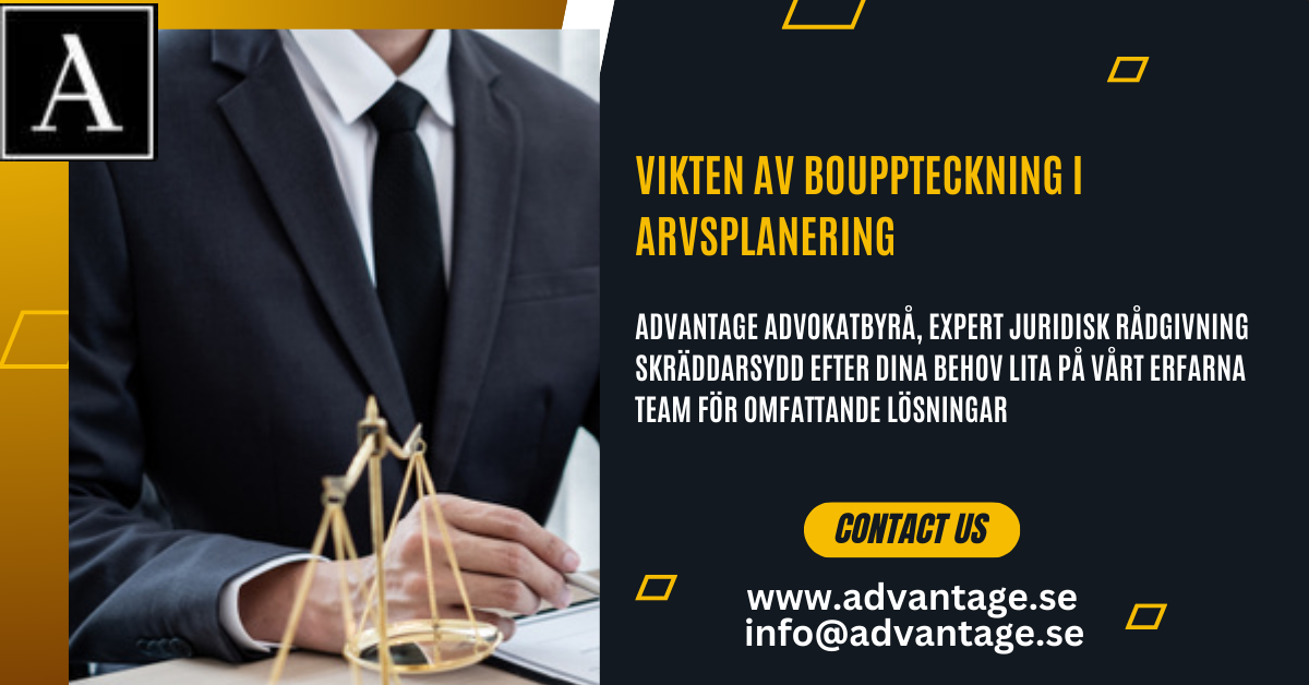 Vikten av Bouppteckning i Arvsplanering