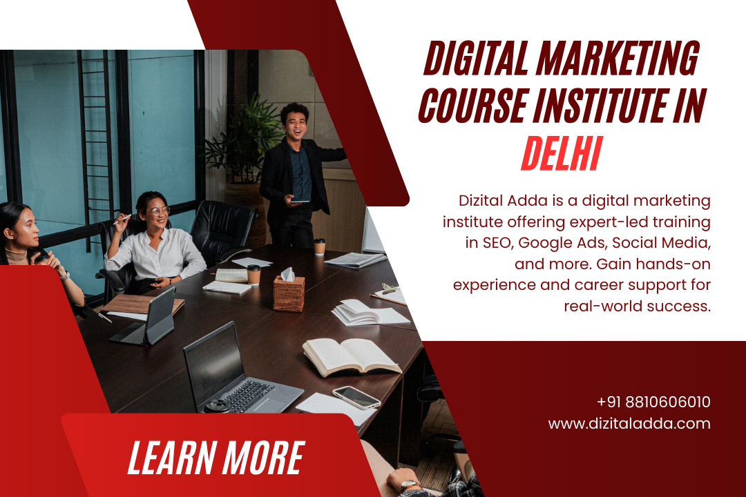 Boost Skills with Digital Marketing Course Institute in Delhi