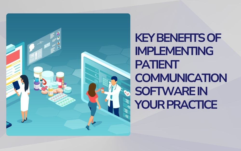 Patient Communication Software