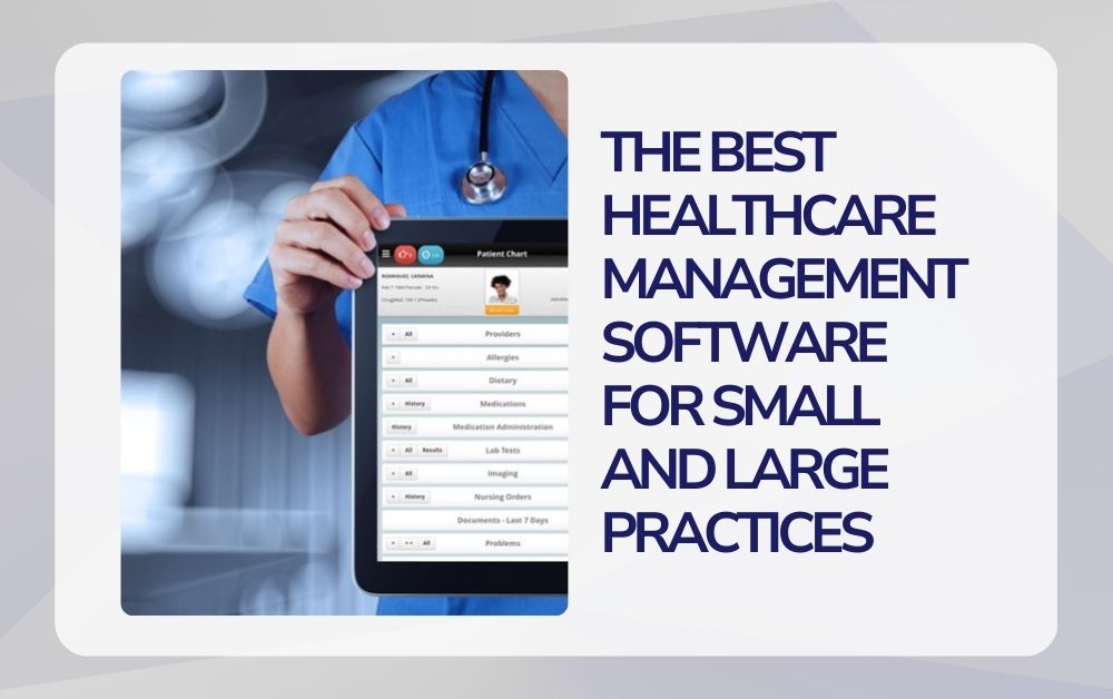 Healthcare Management Software