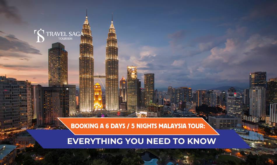 6 Days / 5 Nights Malaysia Tour